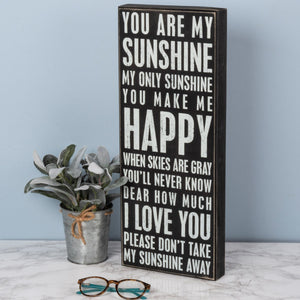Box Sign - You Are My Sunshine