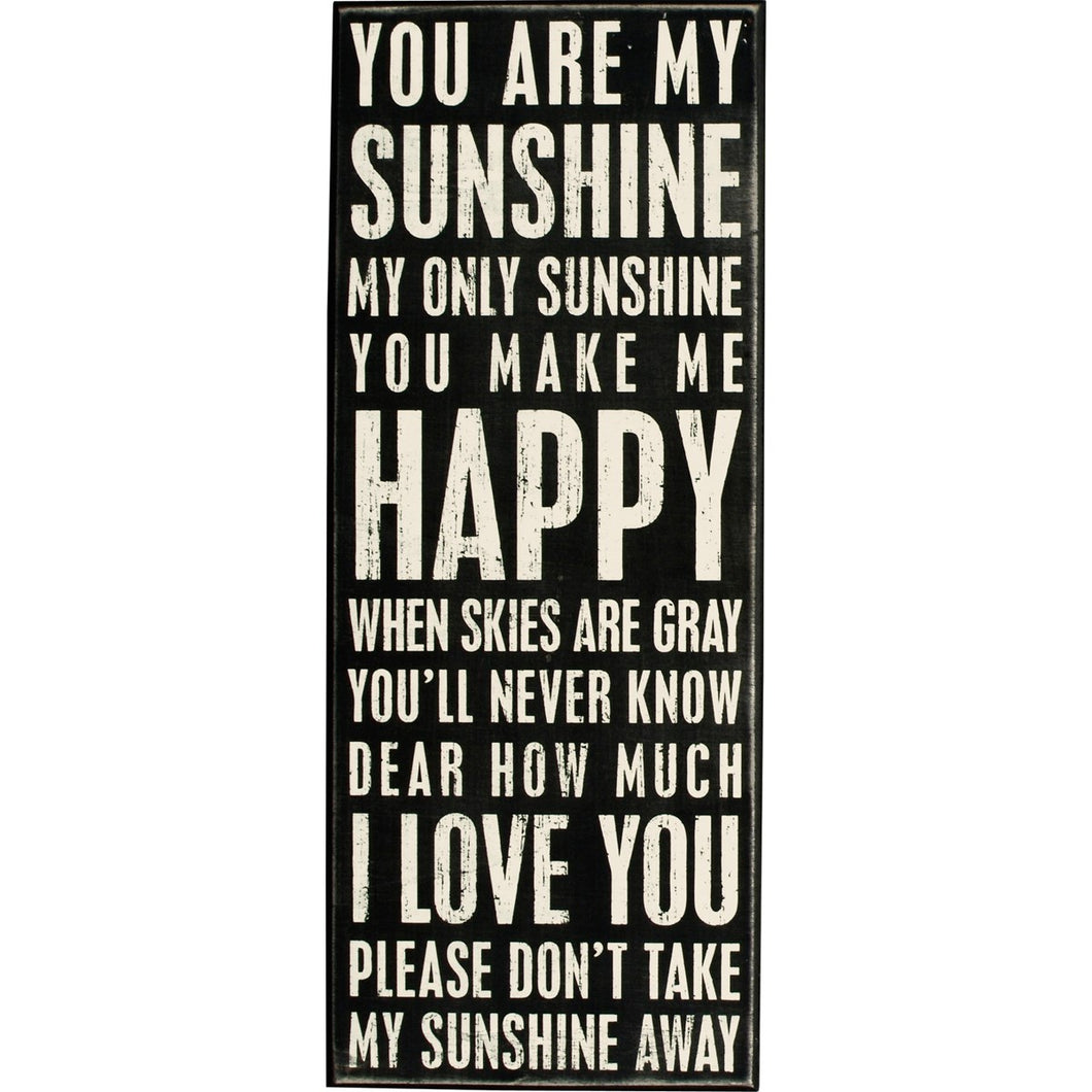 Box Sign - You Are My Sunshine