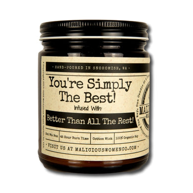 You're Simply The Best! - Infused With 