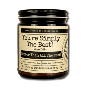 You're Simply The Best! - Infused With "Better Than All The Rest!"